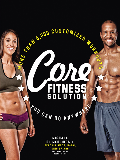 Title details for Core Fitness Solution by Michael de Medeiros - Available